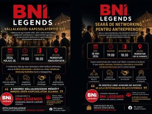 BNI LEGENDS – SEARĂ DE NETWORKING PENTRU ANTREPRENORI / BNI LEGENDS – VÁLLALKOZÓI KAPCSOLATÉPÍTŐ EST